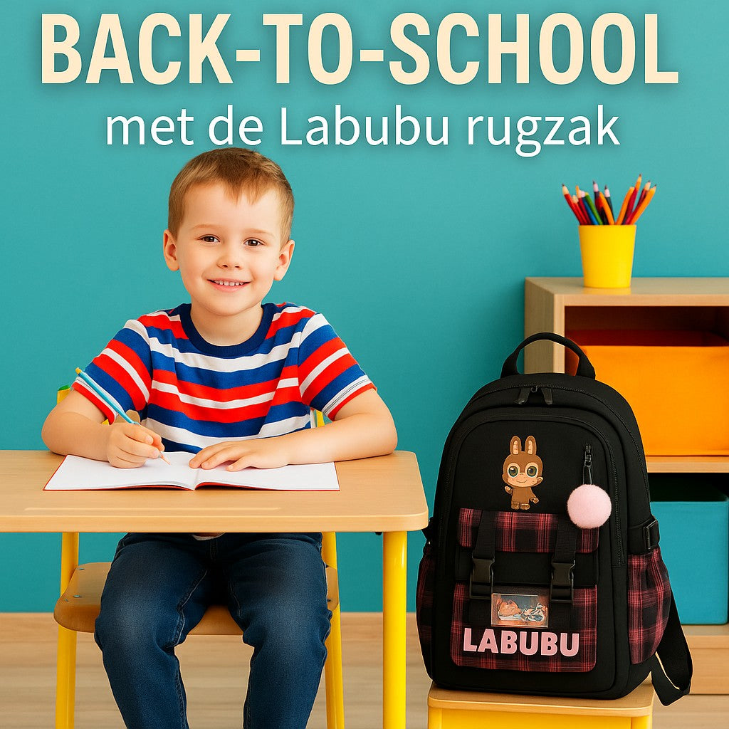 BACK TO SCHOOL MET DE LABUBU SCHOOLTAS + GRATIS LABUBU GESCHENKJE OP=OP