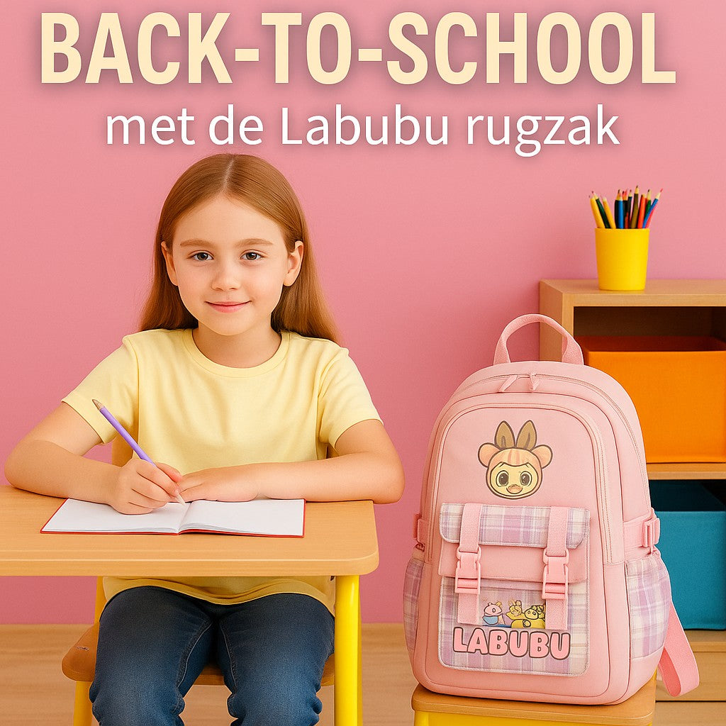 BACK TO SCHOOL MET DE LABUBU SCHOOLTAS + GRATIS LABUBU GESCHENKJE   OP=OP
