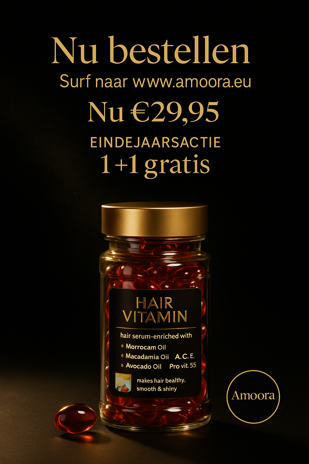 EINDEJAARSACTIE: Amoora Glow & Repair Vitamine Capsules . TIJDELIJK 1+1 GRATIS  € 29,95